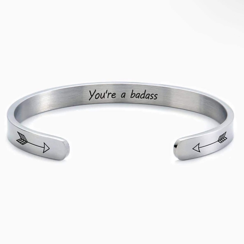 You're A Badass Cuff Bracelet - Silver / Standard / Inspirational Jewelry